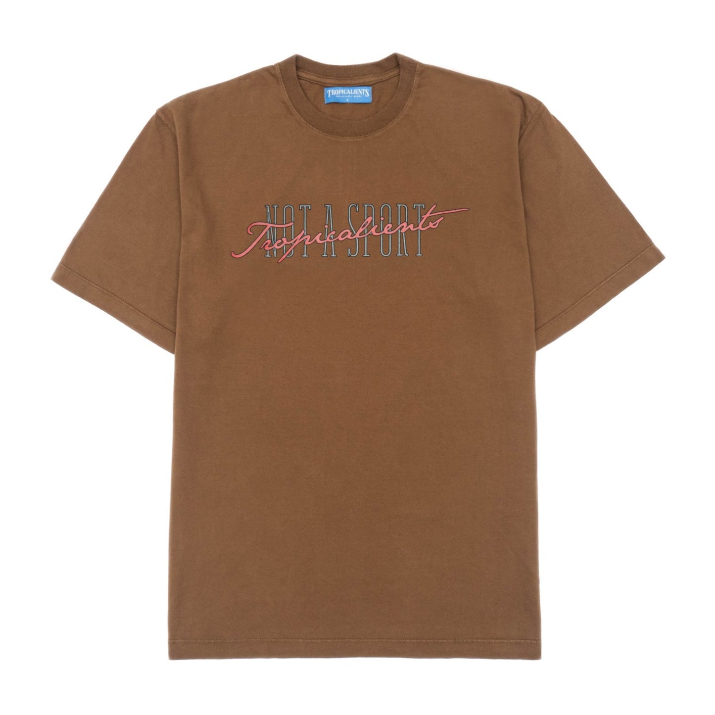 CAMISETA TROPICALIENTS NOT A SPORT MARROM